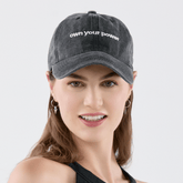 OWN YOUR POWER CAP
