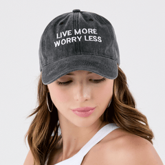 LIVE MORE, WORRY LESS CAP